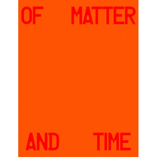 Michael Hauptman: Of Matter and Time