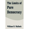 The Limits of Pure Democracy