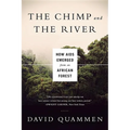 Chimp & the River: How AIDS Emerged from an African Forest