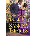 Undercover Duke: A Witty and Entertaining Historical Regency Romance