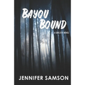 Bayou Bound