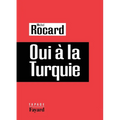 Oui à la Turquie