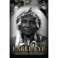 Eagle Eye: The Original Man of America, An Autobiography by Robert Banks Cornelius, Jr., Narrated to and co-authored by Professor