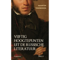 Vijftig hoogtepunten uit de Russische literatuur: Deel 2: 20e Eeuw