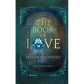 The Book of Love: Return to Oneness