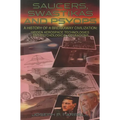 Saucers, Swastikas and Psyops: A History of a Breakaway Civilization: Hidden Aerospace Technologies and Psychological Operations