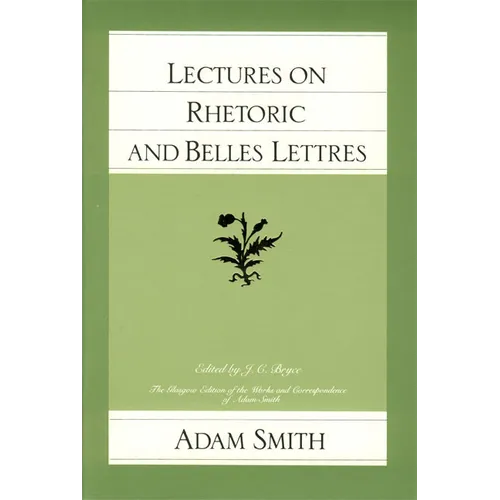 Lectures on Rhetoric and Belles Lettres