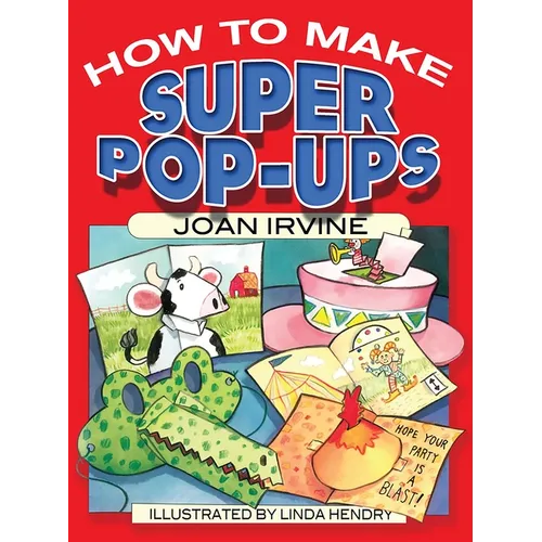 How to Make Super Pop-Ups