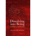 Dissolving into Being