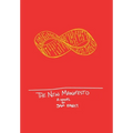 The New Manifesto: Or The Slow Eroding of Time