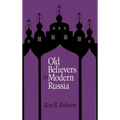 Old Believers in Modern Russia