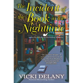 The Incident of the Book in the Nighttime: A Sherlock Holmes Bookshop Mystery