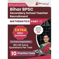 Bihar Secondary School Teacher Mathematics Book 2023 (Part I) Conducted by BPSC - 10 Practice Mock Tests (1200+ Solved Questions) with Free Access to