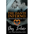 Draco's Marriage Pact (The Dante Dynasty Series: Book#7): The Dante Inferno