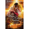 When Comes Forever