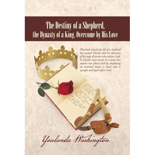 The Destiny of a Shepherd, the Dynasty of a King, Overcome by His Love