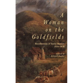A woman on the goldfields