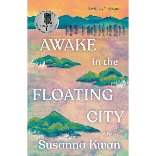 Awake in the Floating City