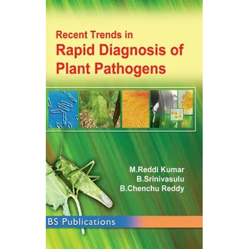 Recent Trends in Rapid Detection of Plant Pathogens