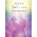 When God is your Husband