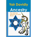 Ancestry: The Hebrew Identity of Celtic Races