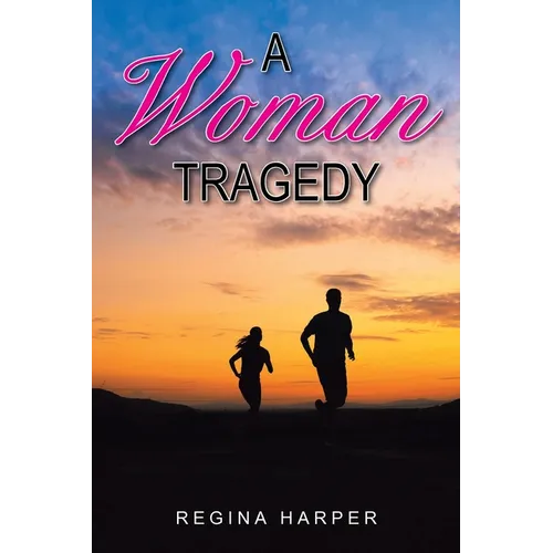 A Woman Tragedy