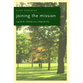 Joining the Mission: A Guide for (Mainly) New College Faculty