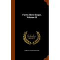 Facts About Sugar, Volume 15