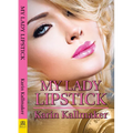 My Lady Lipstick