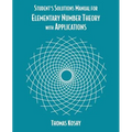 Elementary Number Theory with Applications, Student Solutions Manual