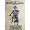 The Mind of an American Revolutionary
