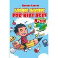 Logic Games For Kids Ages 8-10: Ichimaga Puzzles - 100 Logic Puzzles with Answers