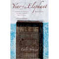 Year of the Elephant: Revised Edition