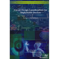 Circuit Design Considerations for Implantable Devices