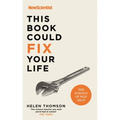 This Book Could Fix Your Life: The Science of Self Help