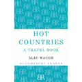 Hot Countries: A Travel Book