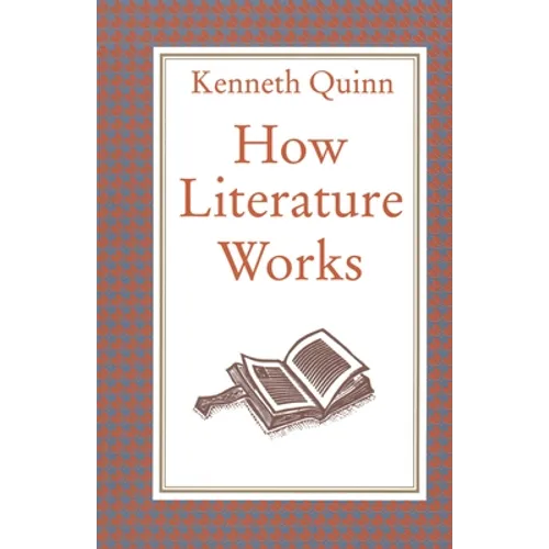 How Literature Works