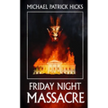 Friday Night Massacre