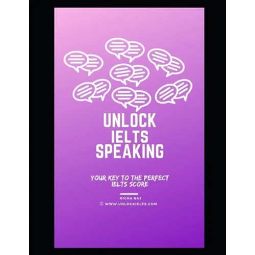 Unlock IELTS Speaking: Your Key to Perfect IELTS Score