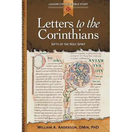 Letters to the Corinthians: Gifts of the Holy Spirit