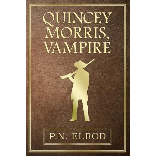 Quincey Morris, Vampire