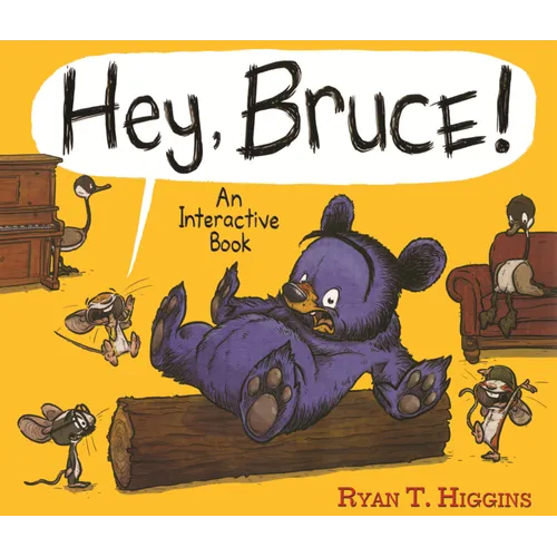 Hey, Bruce!: An Interactive Book