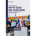 With God on Our Side: Religion, Social Movements, and Social Change