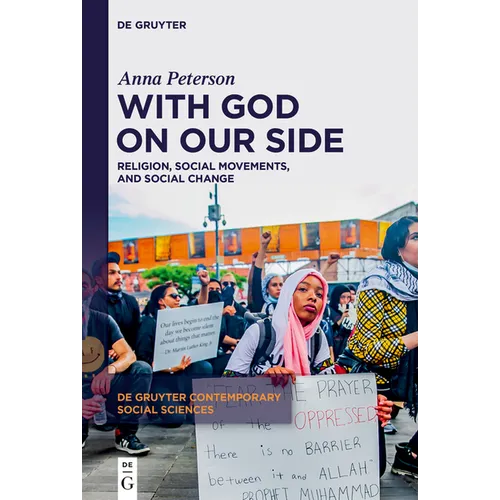 With God on Our Side: Religion, Social Movements, and Social Change