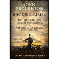 Rhodri's Furies: Ninth-century Welsh Resistance to Viking and Saxon incursions