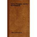 Indian Thoughts and Its Development