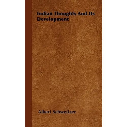 Indian Thoughts and Its Development