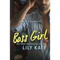 Boss Girl: A Minnesota Ice Novel