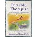 The Portable Therapist: Wise and Inspiring Answers to the Questions People in Therapy Ask the Most...