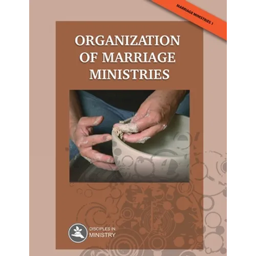 Organization of Marriage Ministries